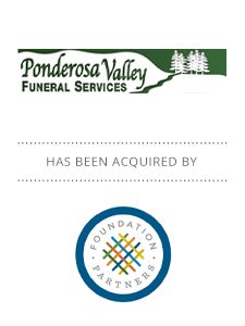 Ponderosa Valley Funeral Services Acquired by Foundation Partners