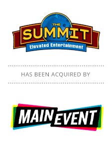 The Summit Acquired by Main Event Entertainment